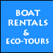 Boat Rentals and EcoTours